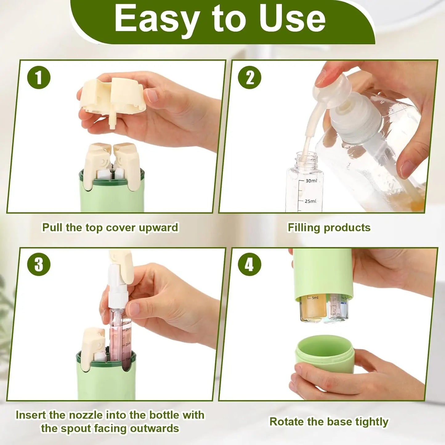 Instructional graphic showing a four-step process for using a small refillable bottle with a pump spout. The panels include labeled steps 1 through 4 with text such as 'Pull the top cover upward,' 'Filling products,' 'Insert the nozzle into the bottle with the spout facing outwards,' and 'Rotate the base tightly.